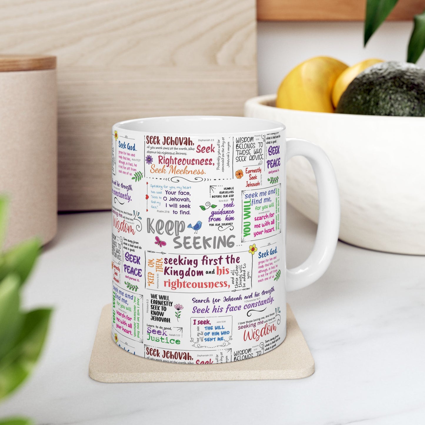 Keep Seeking Ceramic Mug - Motivational Scriptures