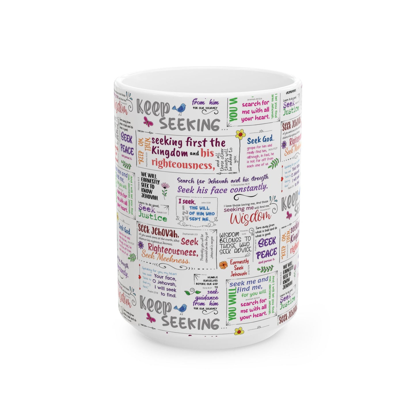 Keep Seeking Ceramic Mug - Motivational Scriptures