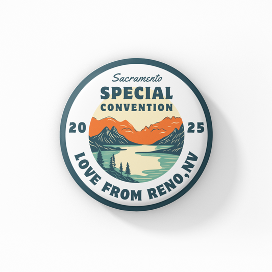 Retro Lake Tahoe - Sacramento Special Convention - Button Pin