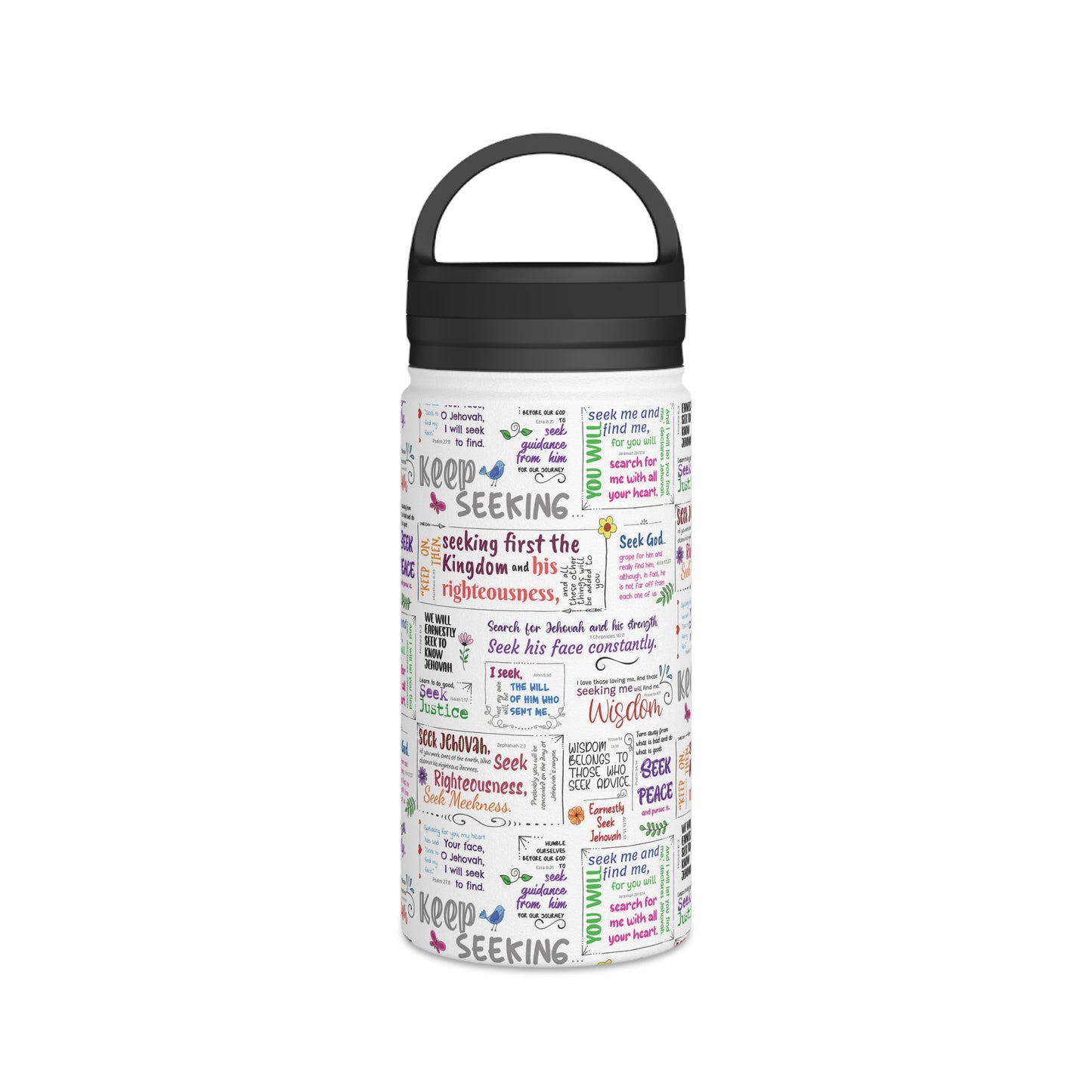 Keep Seeking Stainless Steel Water Bottle with Handle Lid - Motivational Scriptures