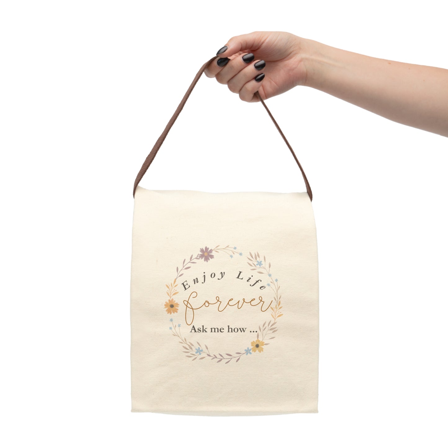 Enjoy Life Forever - Floral Wreath - Conversation Starter - Canvas Lunch Bag